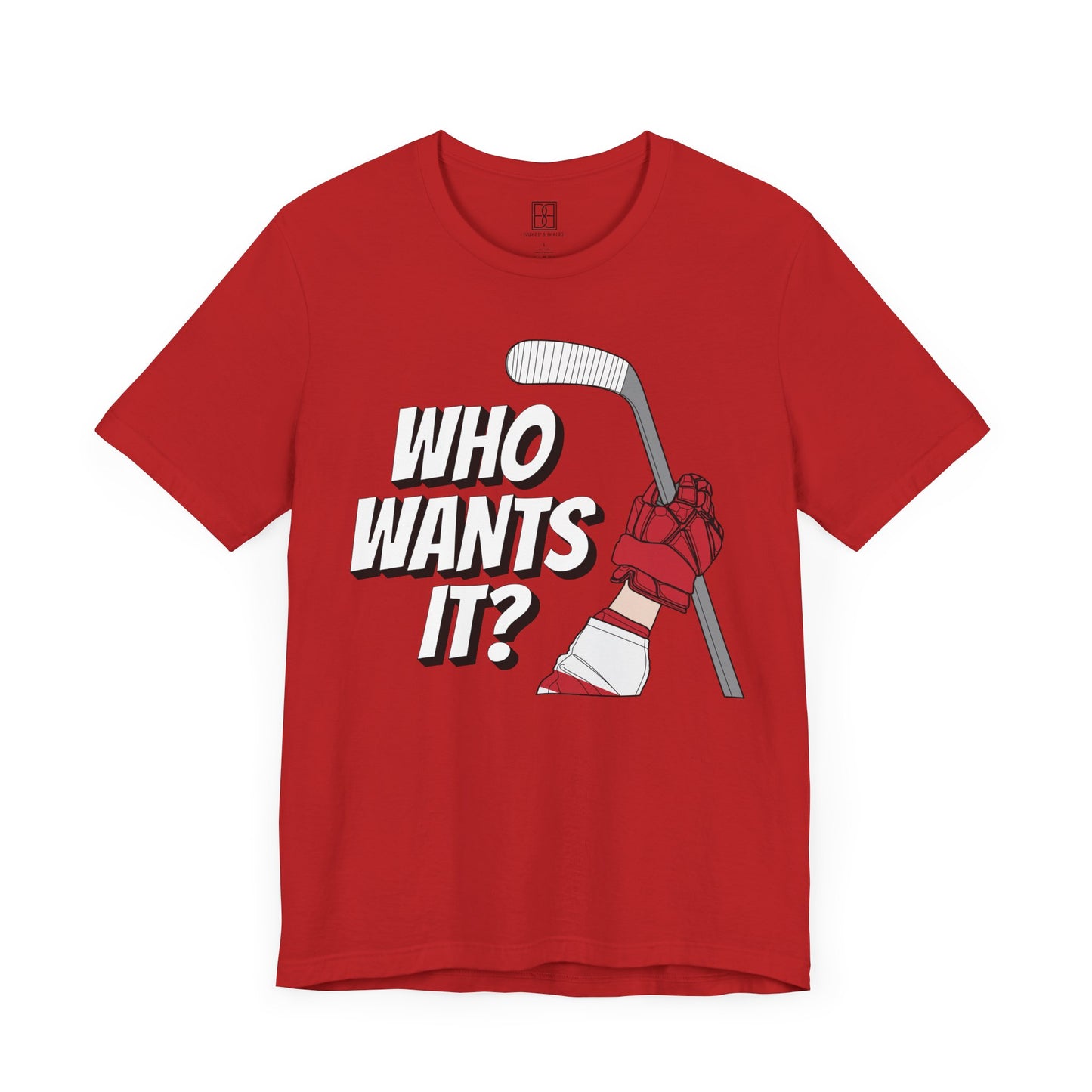 Who Wants It? - Unisex Jersey Short Sleeve Tee