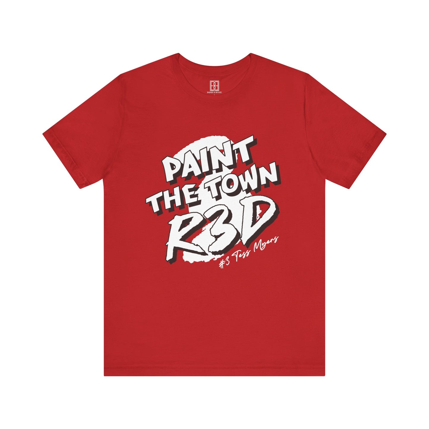 Tess Myers - Paint the Town Red - Unisex Short Sleeve Tee