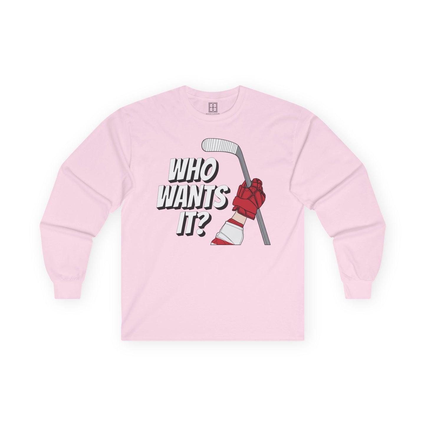 Who Wants It? - Unisex Ultra Cotton Long Sleeve Tee
