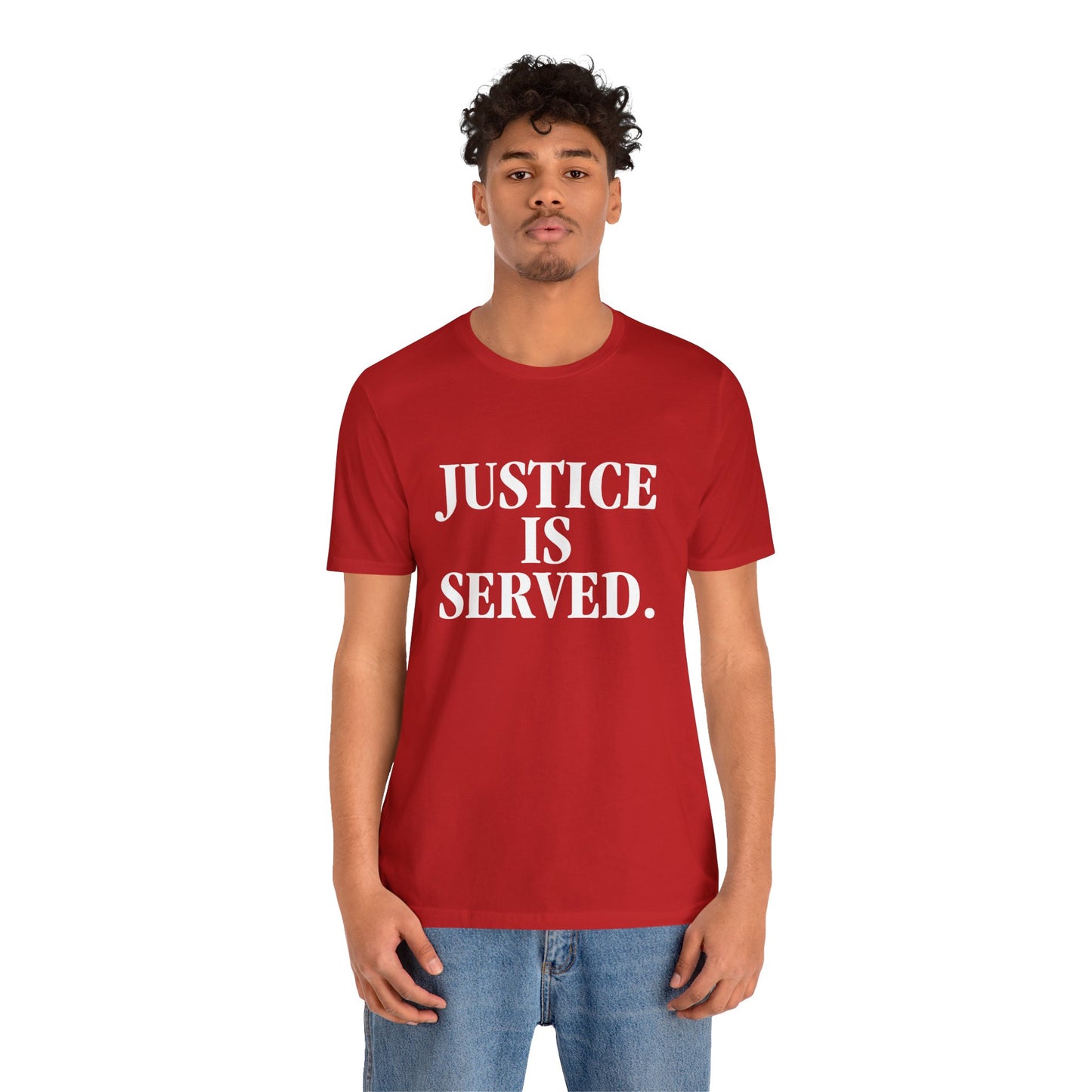 Justice is Served. - Unisex Short Sleeve Tee